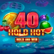 40 Hold Hot Hold and Win